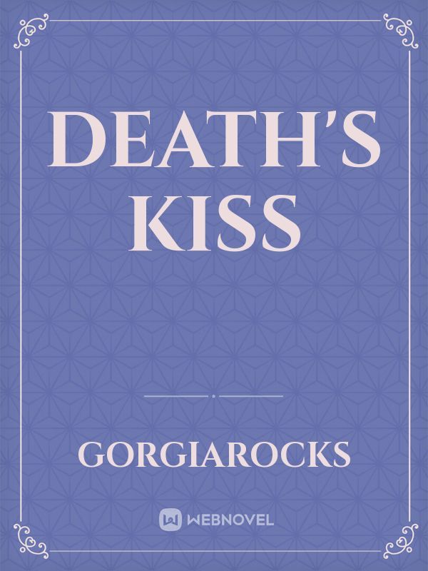 Death's Kiss