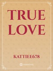 TRUE LOVE Book