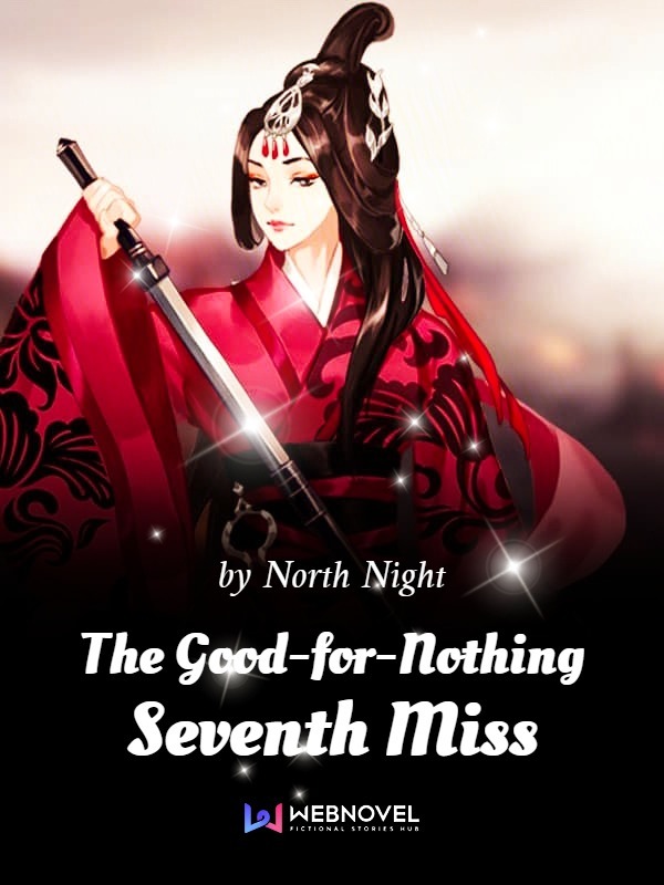 The Good-for-Nothing Seventh Miss Book