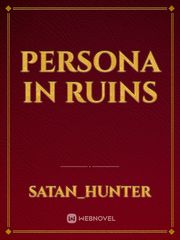 persona in ruins Book