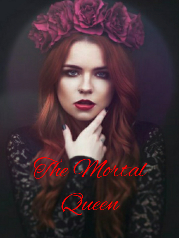 The 'Mortal' Queen