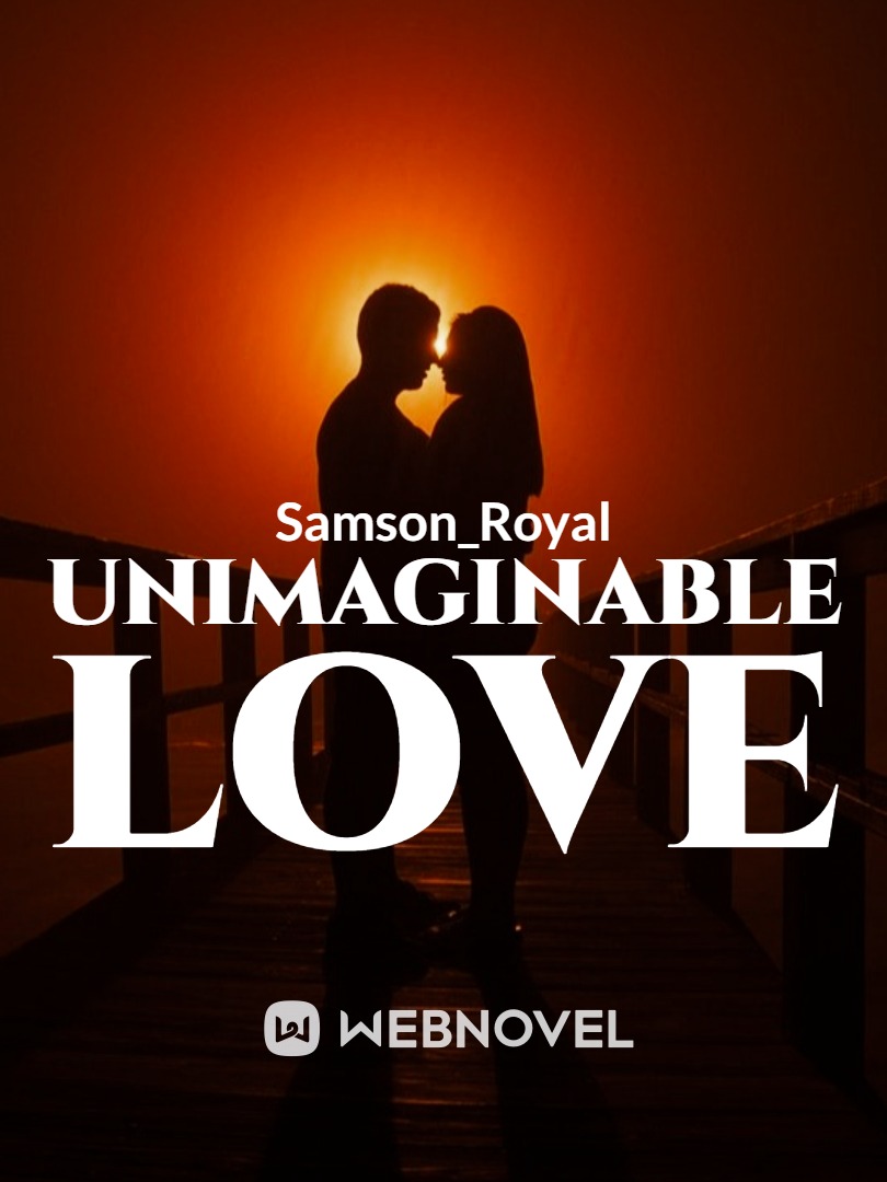 Unimaginable Love