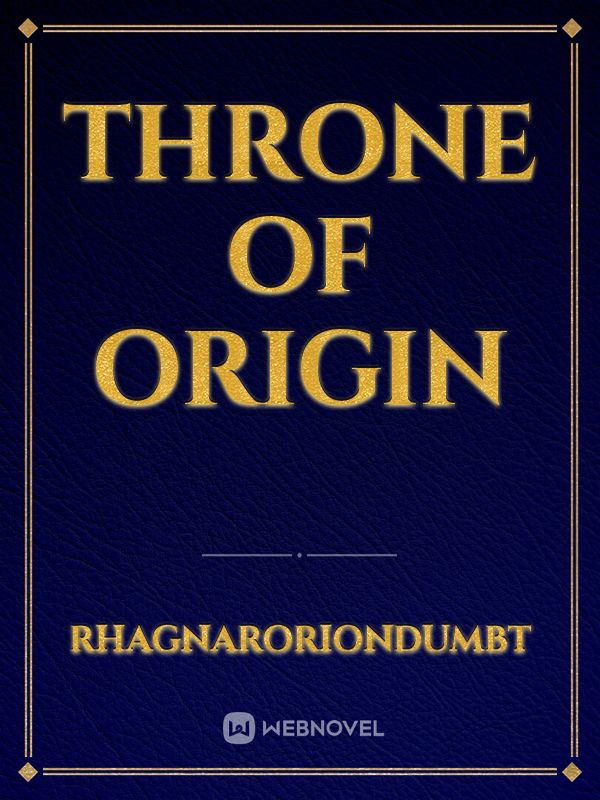Throne Of Origin Book