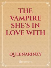 The Vampire She's In Love With Book