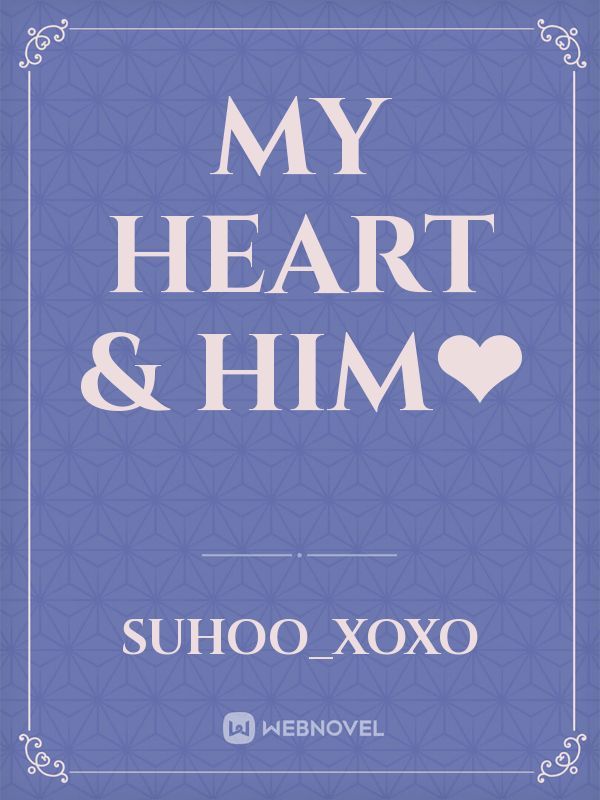 My heart & Him❤ Book