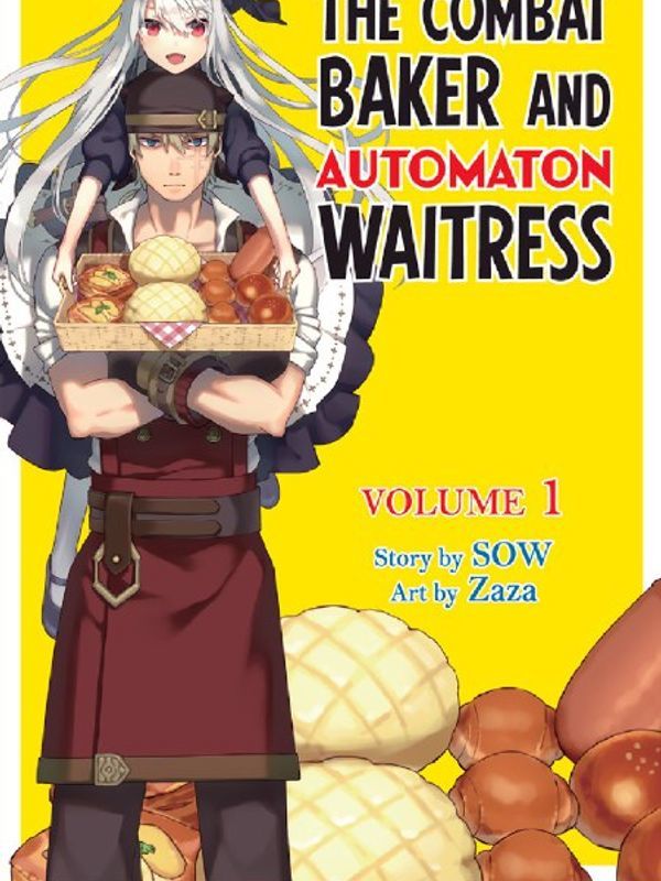 The Combat Baker and Automaton Waitress Volume 1