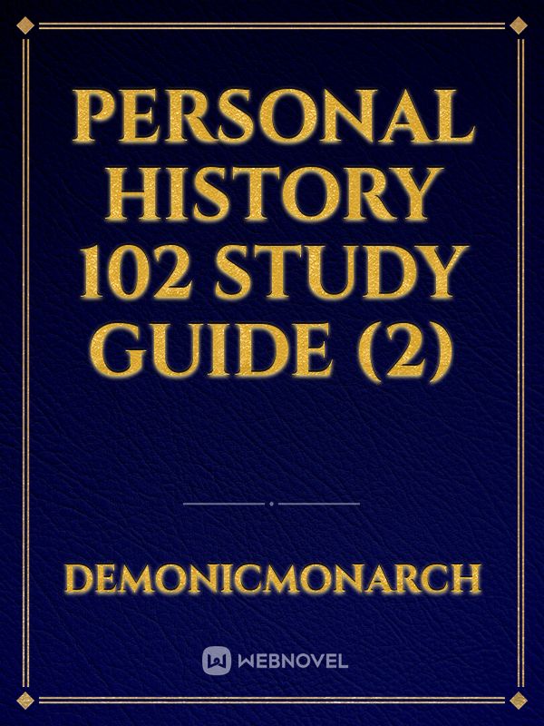 Personal History 102 Study Guide (2) Book