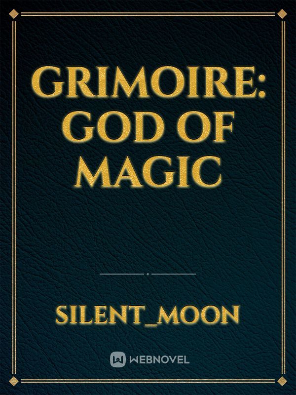 Grimoire: God of Magic Book