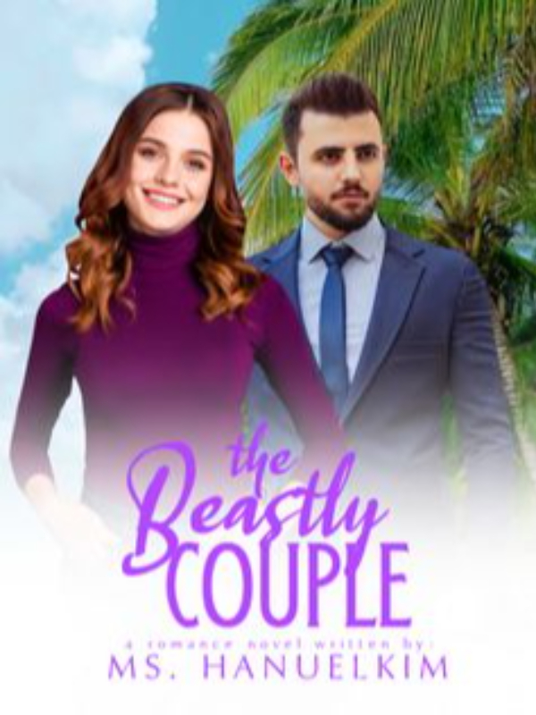Bipolar Series #1: The Beastly Couple (COMPLETED IN DREAME/Tagalog)