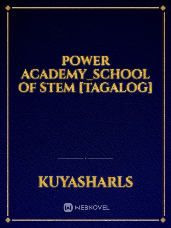 Power Academy_School Of STEM [Tagalog]