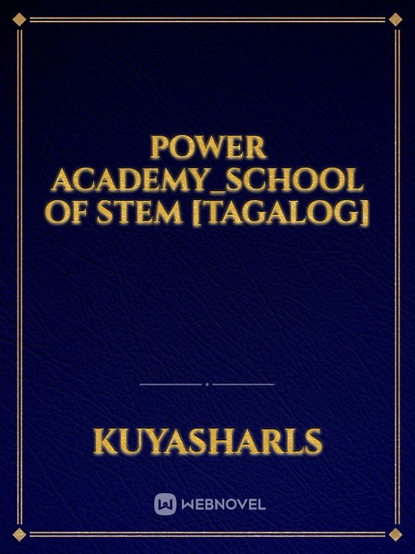 Power Academy_School Of STEM [Tagalog]
