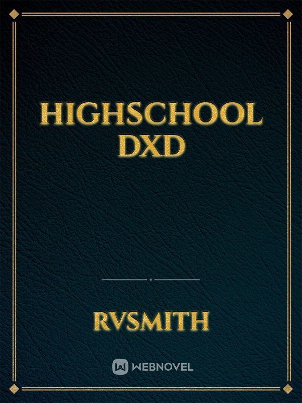 HighSchool Dxd