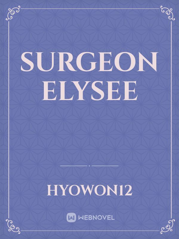 Surgeon Elysee