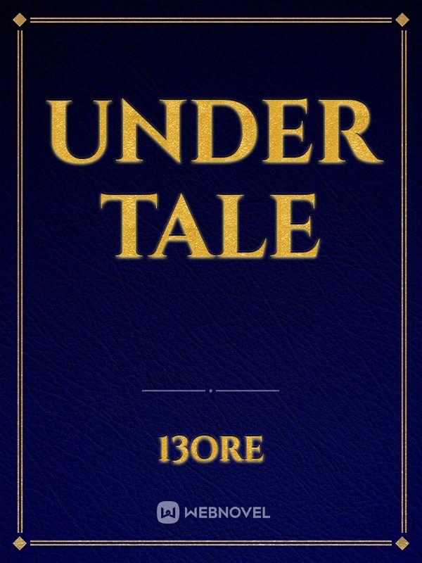 Under tale