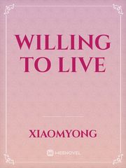 Willing To Live Book