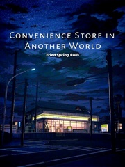 Convenience Store in Another World Book