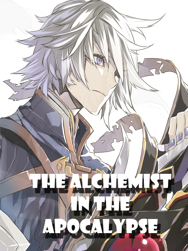 The Alchemist in the Apocalypse