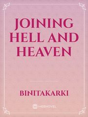 Joining Hell And Heaven Book