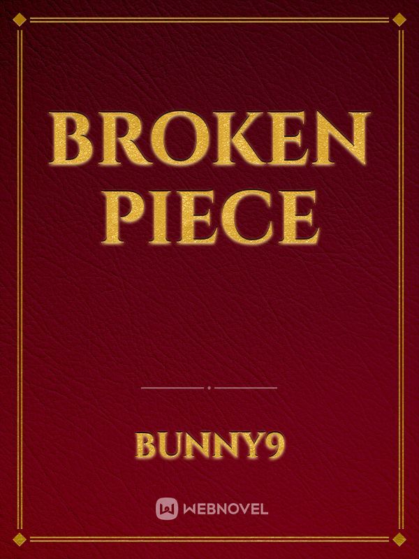 broken piece