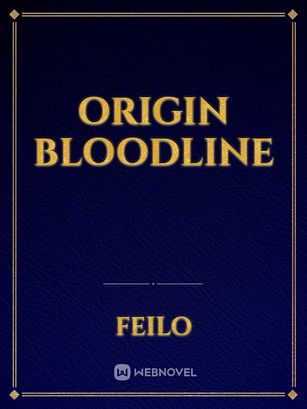 Origin Bloodline