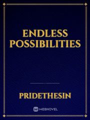 Endless Possibilities Book