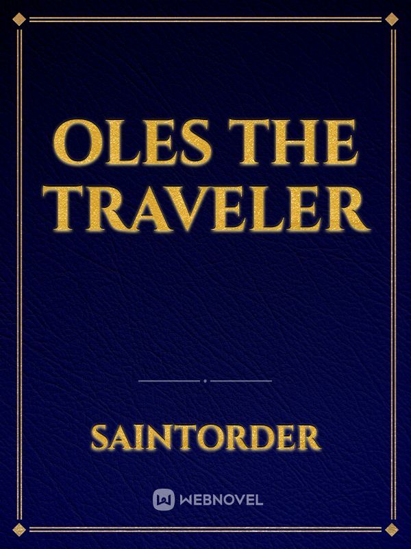 Oles the Traveler