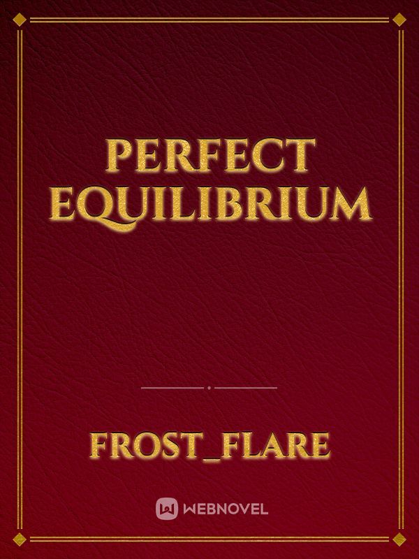 Perfect Equilibrium Book