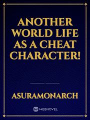Another World Life as a Cheat Character! Book