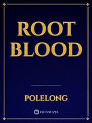 Root Blood Book