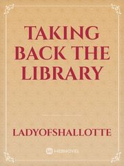 Taking Back the Library Book