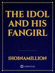 The Idol and his Fangirl Book
