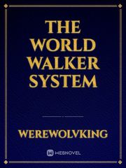 The World Walker System Book
