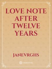 Love Note after Twelve Years Book