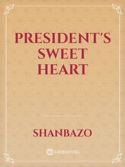 president's sweet heart Book