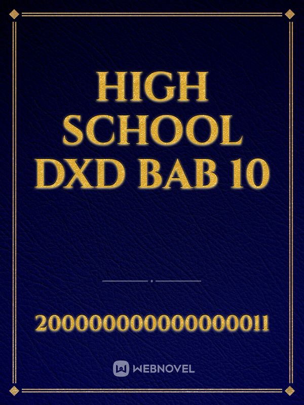 High School DxD Bab 10
