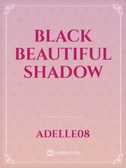 Black Beautiful Shadow Book