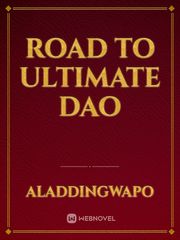 Road to Ultimate Dao Book