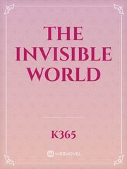 The Invisible World Book