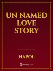 Un named love story Book