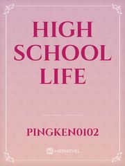High School Life Book