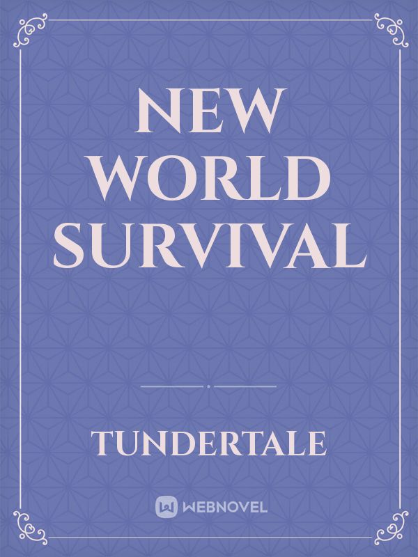 New world survival