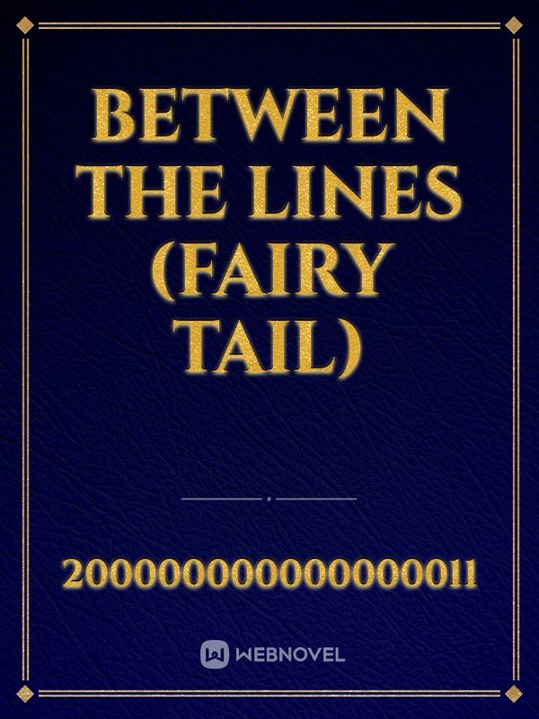 Between the Lines  (Fairy Tail) Book