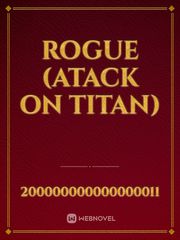 Rogue (Atack On Titan) Book