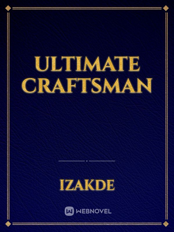Ultimate Craftsman
