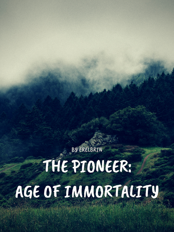 The Pioneer: Age of Immortality