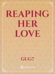 Reaping her Love Book