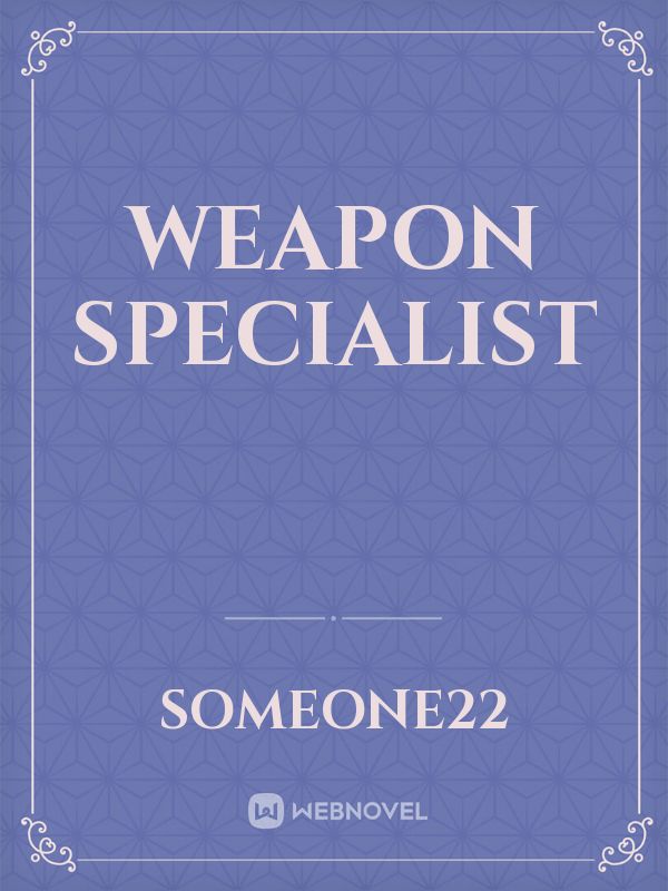 Weapon Specialist Book