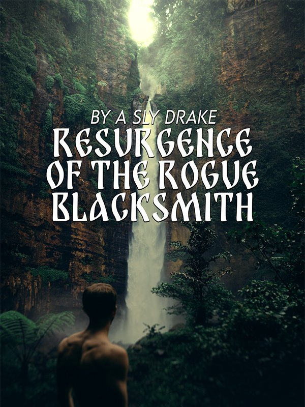 Resurgence of the Rogue Blacksmith Book