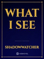 what I see Book