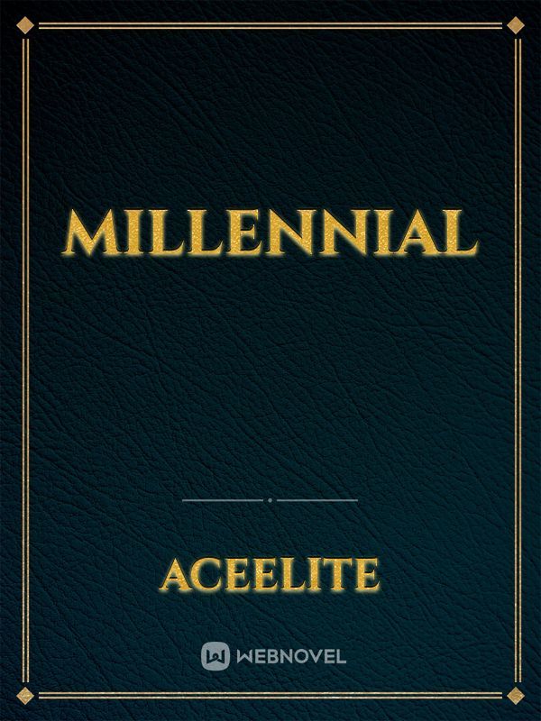 Millennial